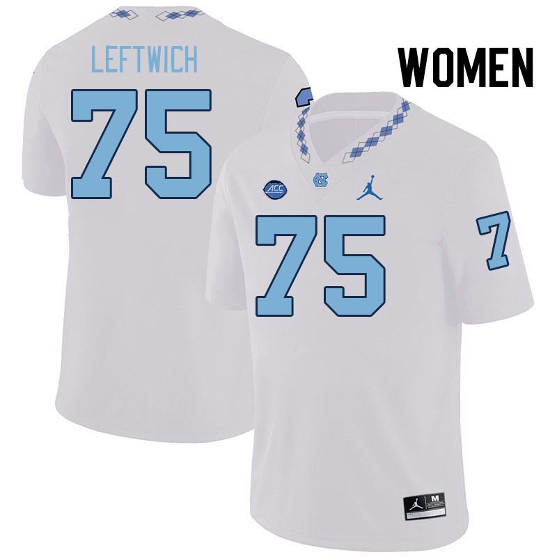 Women #75 Jakiah Leftwich North Carolina Tar Heels College Football Jerseys Stitched-White